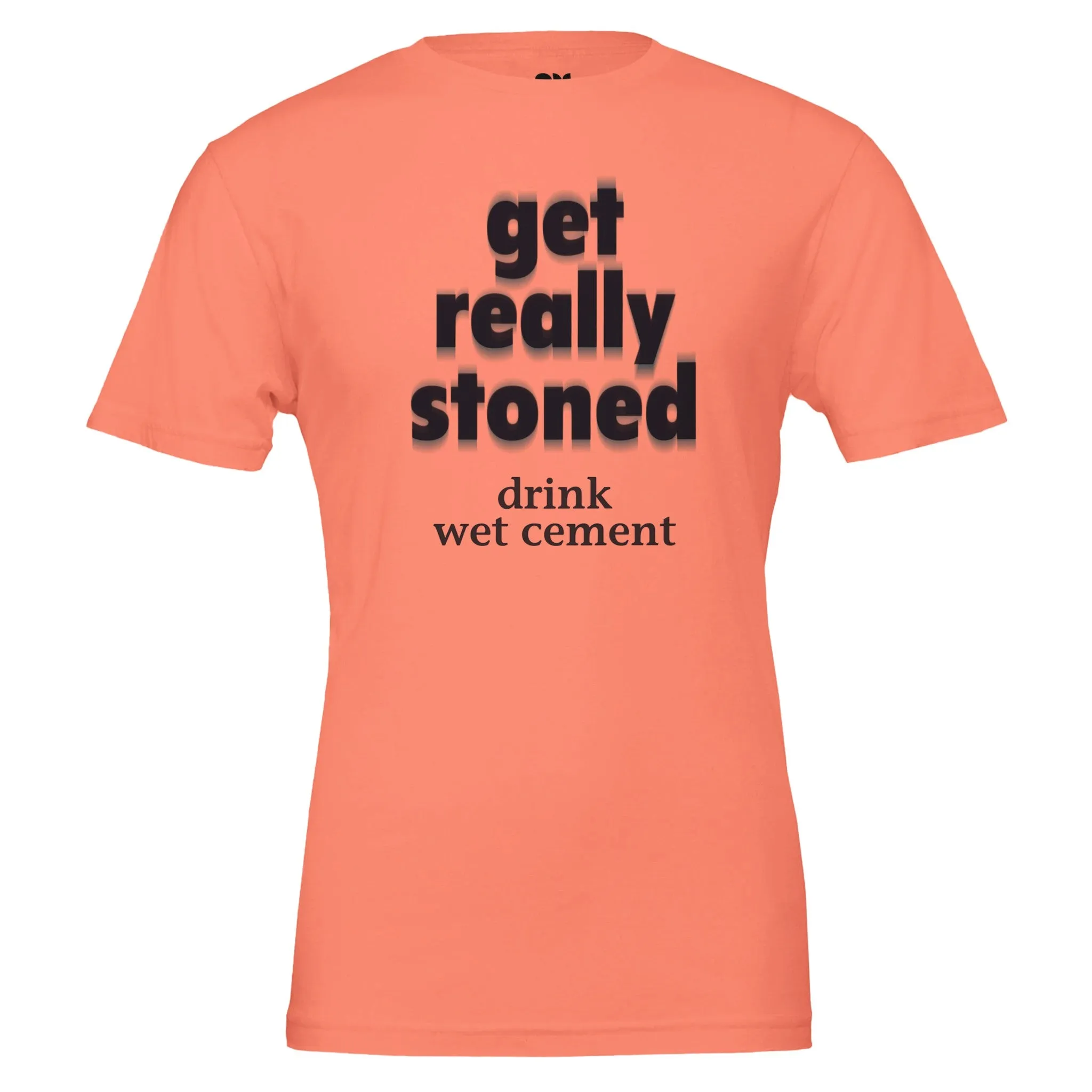 Get Really Stoned  -  Unisex Crewneck T-shirt (Worn by Paul Newman 1981)