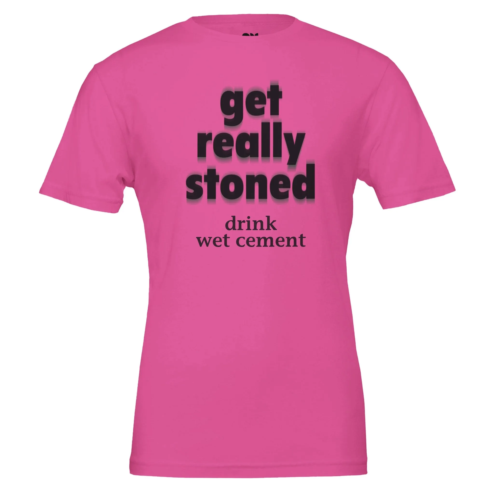 Get Really Stoned  -  Unisex Crewneck T-shirt (Worn by Paul Newman 1981)