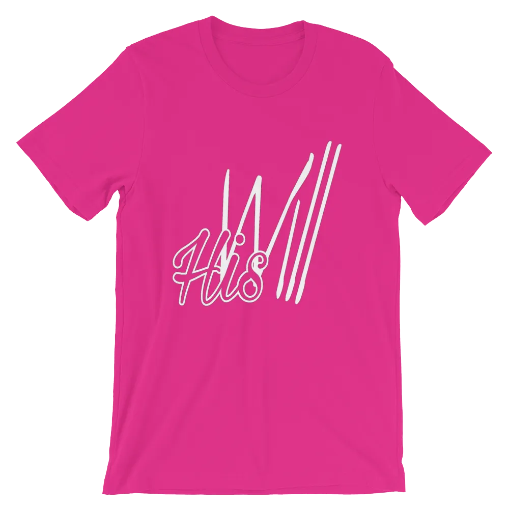 HIS Will Men/Unisex Tees