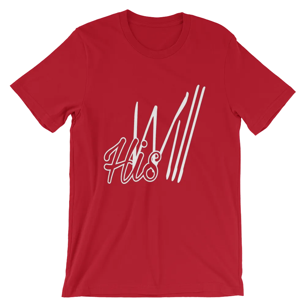 HIS Will Men/Unisex Tees